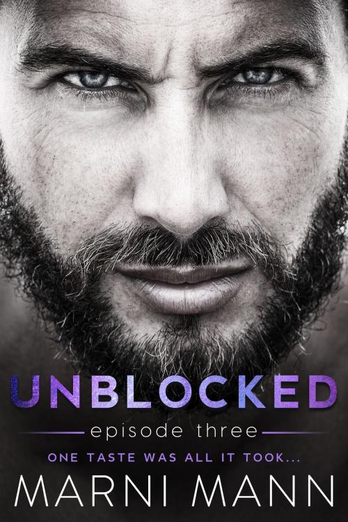 Cover of the book Unblocked by Marni Mann, Marni Mann