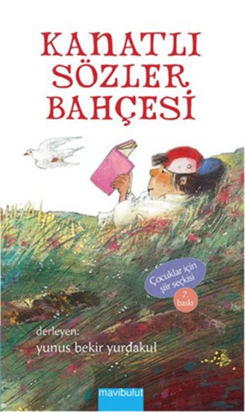 Cover of the book Kanatlı Sözler Bahçesi by Kolektif, Mavi Bulut Yayıncılık
