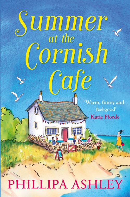 Cover of the book Summer at the Cornish Cafe (The Cornish Café Series, Book 1) by Phillipa Ashley, HarperCollins Publishers