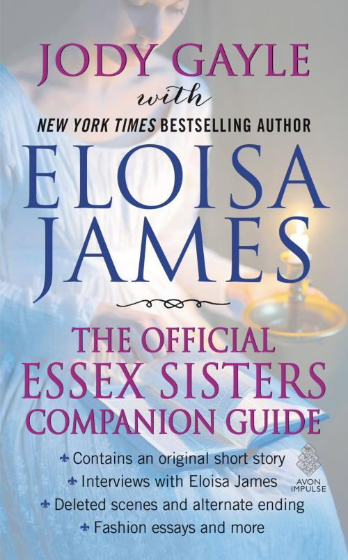 Cover of the book The Official Essex Sisters Companion Guide by Eloisa James, Jody Gayle, Avon Impulse