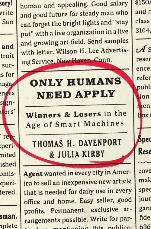 Cover of the book Only Humans Need Apply by Julia Kirby, Thomas H. Davenport, HarperBusiness