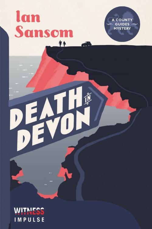Cover of the book Death in Devon by Ian Sansom, Witness Impulse