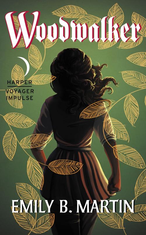 Cover of the book Woodwalker by Emily B Martin, Harper Voyager Impulse