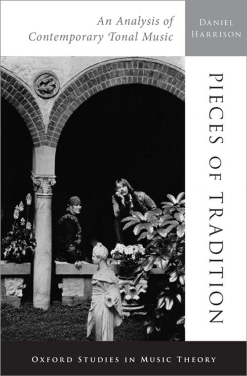 Cover of the book Pieces of Tradition by Daniel Harrison, Oxford University Press