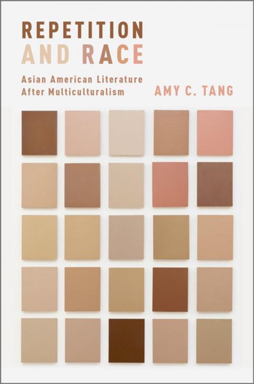 Cover of the book Repetition and Race by Amy C. Tang, Oxford University Press