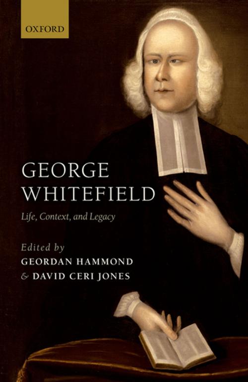 Cover of the book George Whitefield by , OUP Oxford