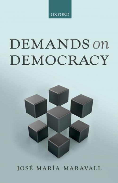 Cover of the book Demands on Democracy by José María Maravall, OUP Oxford