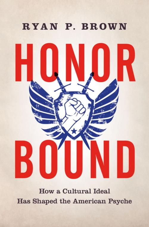 Cover of the book Honor Bound by Ryan P. Brown, Oxford University Press