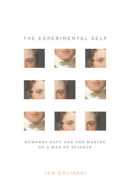 Cover of the book The Experimental Self by Jan Golinski, University of Chicago Press