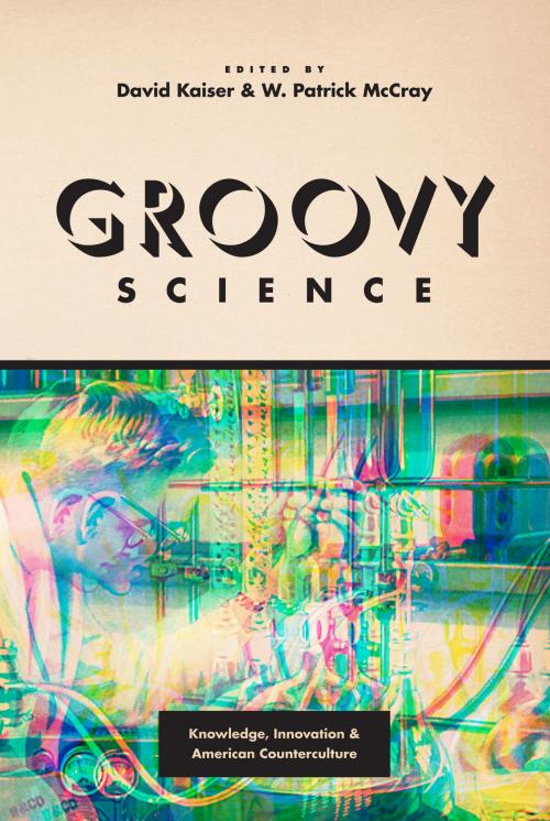 Cover of the book Groovy Science by , University of Chicago Press
