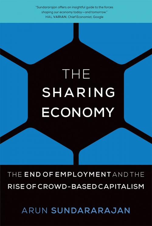 Cover of the book The Sharing Economy by Arun Sundararajan, The MIT Press