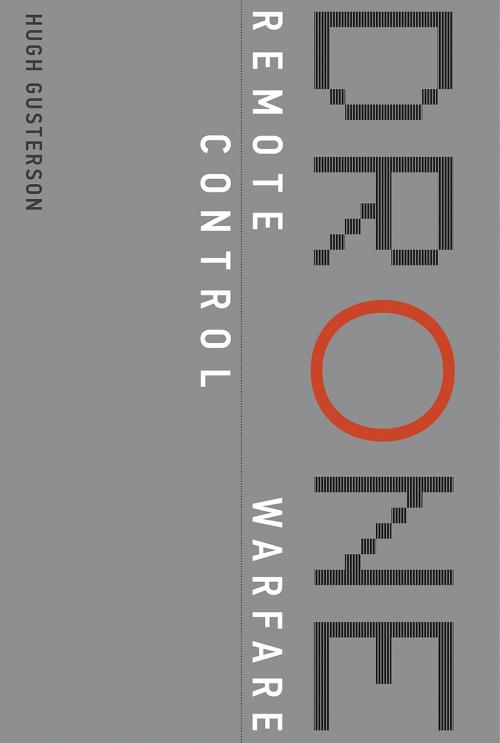 Cover of the book Drone by Hugh Gusterson, The MIT Press