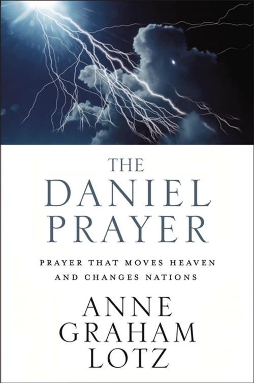 Cover of the book The Daniel Prayer by Anne Graham Lotz, Zondervan