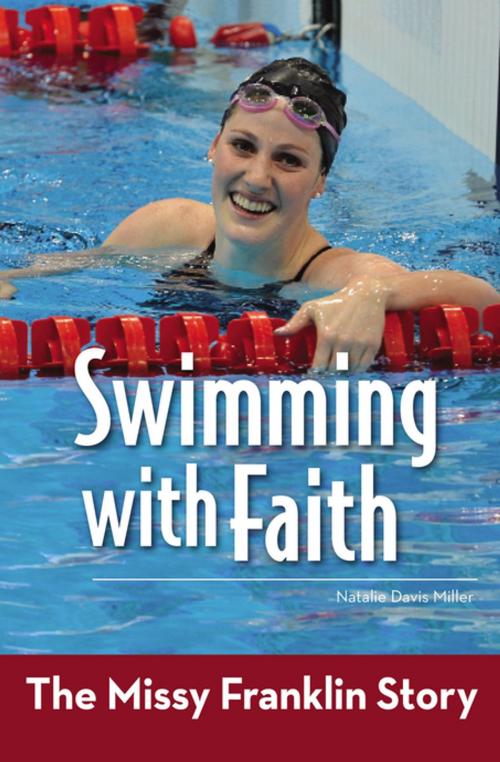 Cover of the book Swimming with Faith by Natalie Davis Miller, Zonderkidz