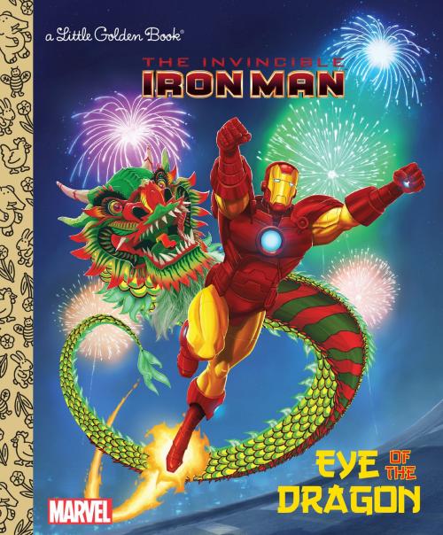 Cover of the book Eye of the Dragon (Marvel: Iron Man) by Billy Wrecks, Random House Children's Books