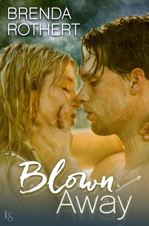Cover of the book Blown Away by Brenda Rothert, Random House Publishing Group