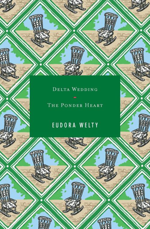 Cover of the book Delta Wedding / The Ponder Heart by Eudora Welty, HMH Books