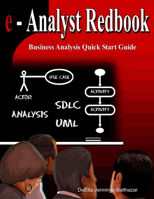 Cover of the book eAnalyst Redbook Business Analysis Quick Start Guide by DeEtta Jennings-Balthazar, Lulu.com