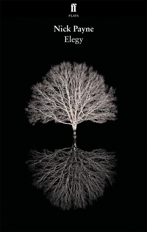 Cover of the book Elegy by Nick Payne, Faber & Faber