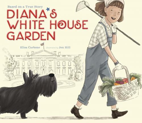Cover of the book Diana's White House Garden by Elisa Carbone, Penguin Young Readers Group