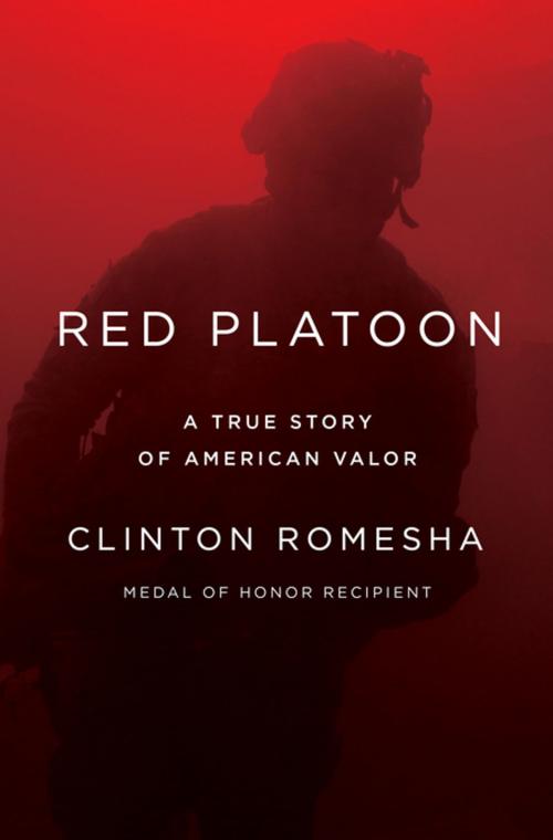 Cover of the book Red Platoon by Clinton Romesha, Penguin Publishing Group