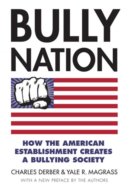 Cover of the book Bully Nation by Charles Derber, Yale Magrass, University Press of Kansas