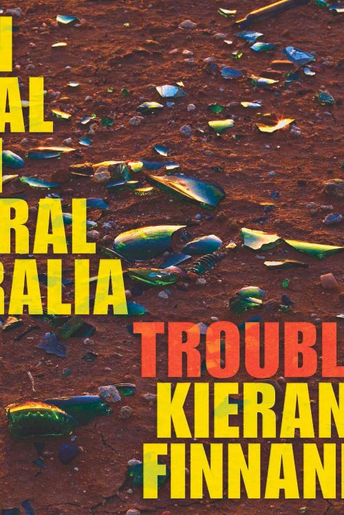 Cover of the book Trouble by Kieran Finnane, University of Queensland Press