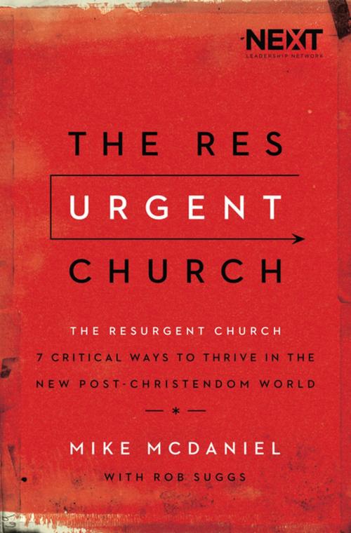 Cover of the book The Resurgent Church by Mike McDaniel, Thomas Nelson