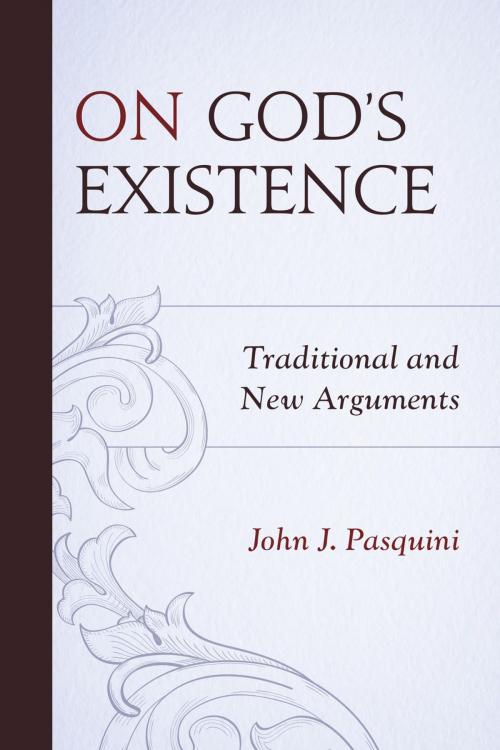 Cover of the book On God's Existence by John J. Pasquini, Hamilton Books