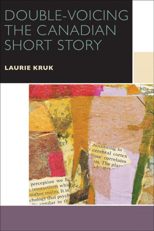 Cover of the book Double-Voicing the Canadian Short Story by Laurie Kruk, University of Ottawa Press
