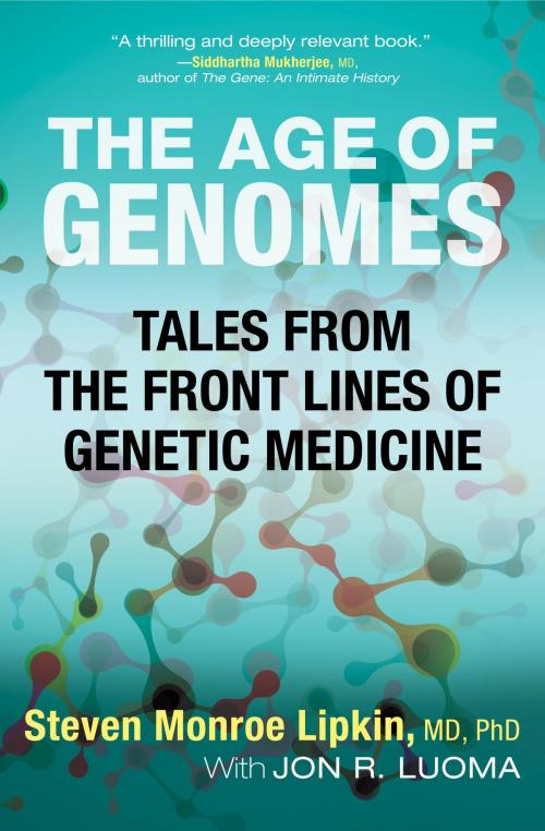 Cover of the book The Age of Genomes by Jon Luoma, Steven Monroe Lipkin, Beacon Press