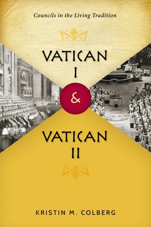 Cover of the book Vatican I and Vatican II by Kristin M Colberg, Liturgical Press
