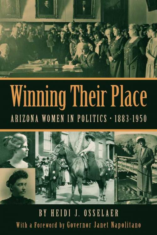 Cover of the book Winning Their Place by Heidi J. Osselaer, University of Arizona Press