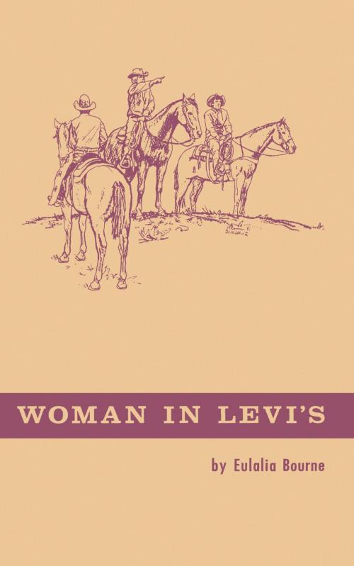 Cover of the book Woman in Levi's by Eulalia Bourne, University of Arizona Press