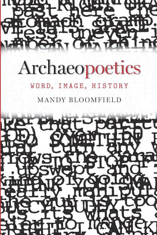 Cover of the book Archaeopoetics by Mandy Bloomfield, University of Alabama Press