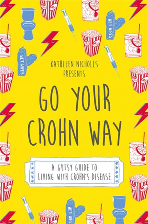 Cover of the book Go Your Crohn Way by Kathleen Nicholls, Jessica Kingsley Publishers