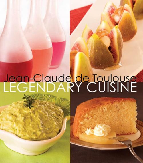 Cover of the book Legendary Cuisine by Jean-Claude de Toulouse, Brolga Publishing