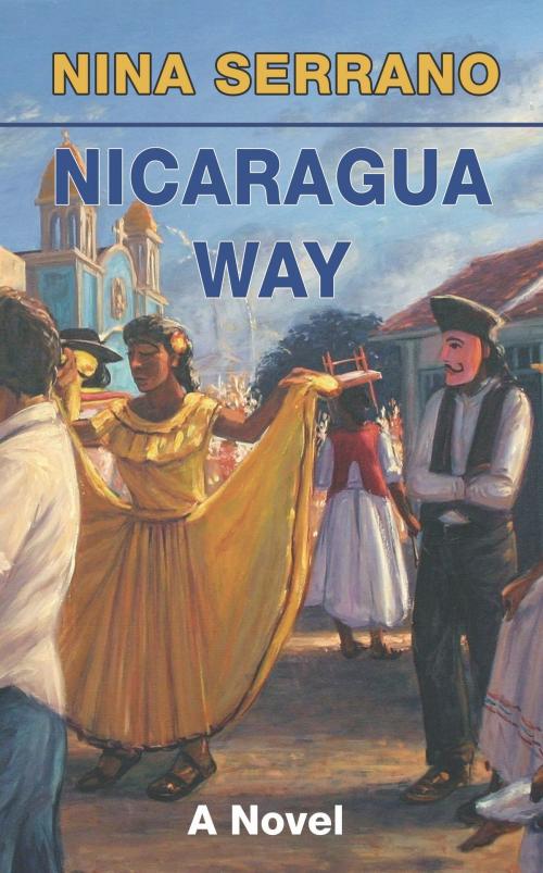 Cover of the book Nicaragua Way by Nina Serrano, Estuary Press