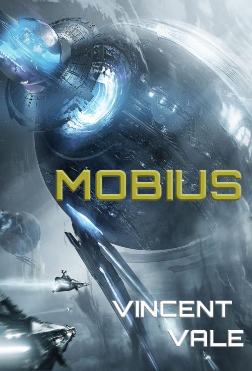 Cover of the book Mobius by Vincent Vale, Soulestial Press