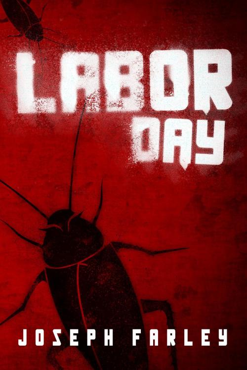 Cover of the book Labor Day by Joseph Farley, Peasantry Press