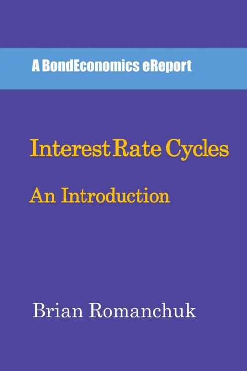 Cover of the book Interest Rate Cycles: An Introduction by Brian Romanchuk, Brian Romanchuk