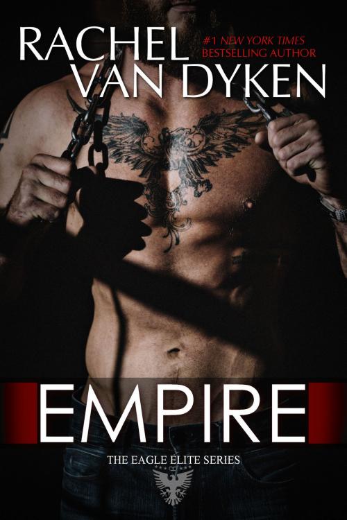 Cover of the book Empire by Rachel Van Dyken, Rachel Van Dyken
