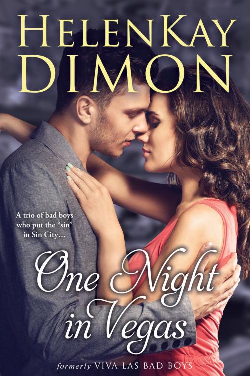 Cover of the book One Night in Vegas by HelenKay Dimon, HelenKay Dimon