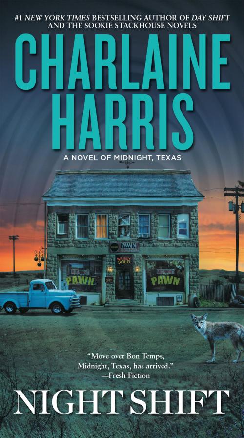 Cover of the book Night Shift by Charlaine Harris, Penguin Publishing Group