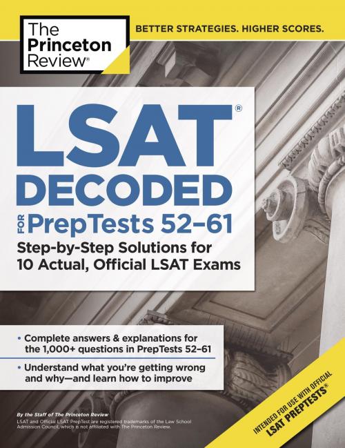 Cover of the book LSAT Decoded (PrepTests 52-61) by The Princeton Review, Random House Children's Books