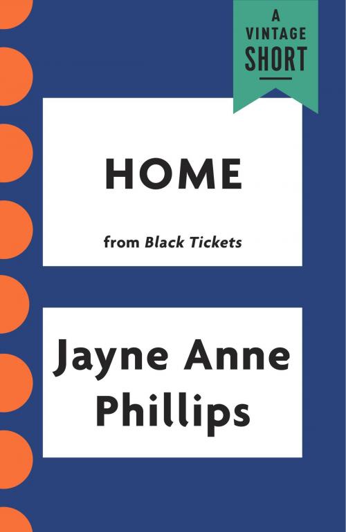 Cover of the book Home by Jayne Anne Phillips, Knopf Doubleday Publishing Group