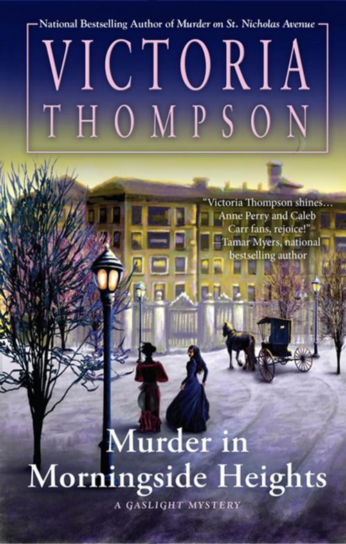 Cover of the book Murder in Morningside Heights by Victoria Thompson, Penguin Publishing Group