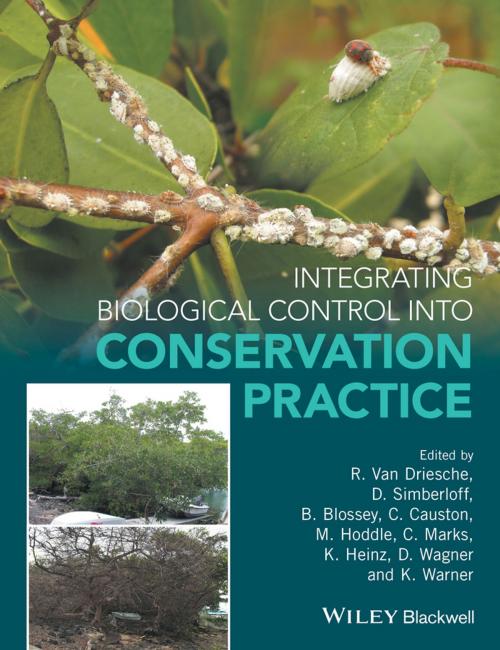 Cover of the book Integrating Biological Control into Conservation Practice by , Wiley