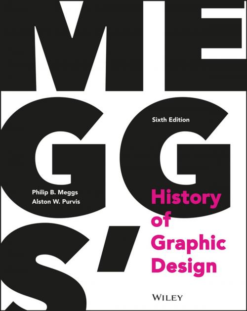 Cover of the book Meggs' History of Graphic Design by Philip B. Meggs, Alston W. Purvis, Wiley