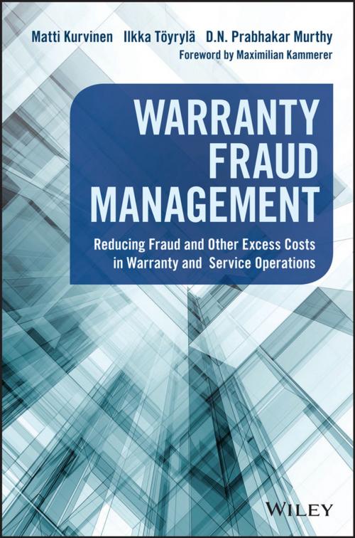 Cover of the book Warranty Fraud Management by Matti Kurvinen, Ilkka Töyrylä, D. N. Prabhakar Murthy, Wiley
